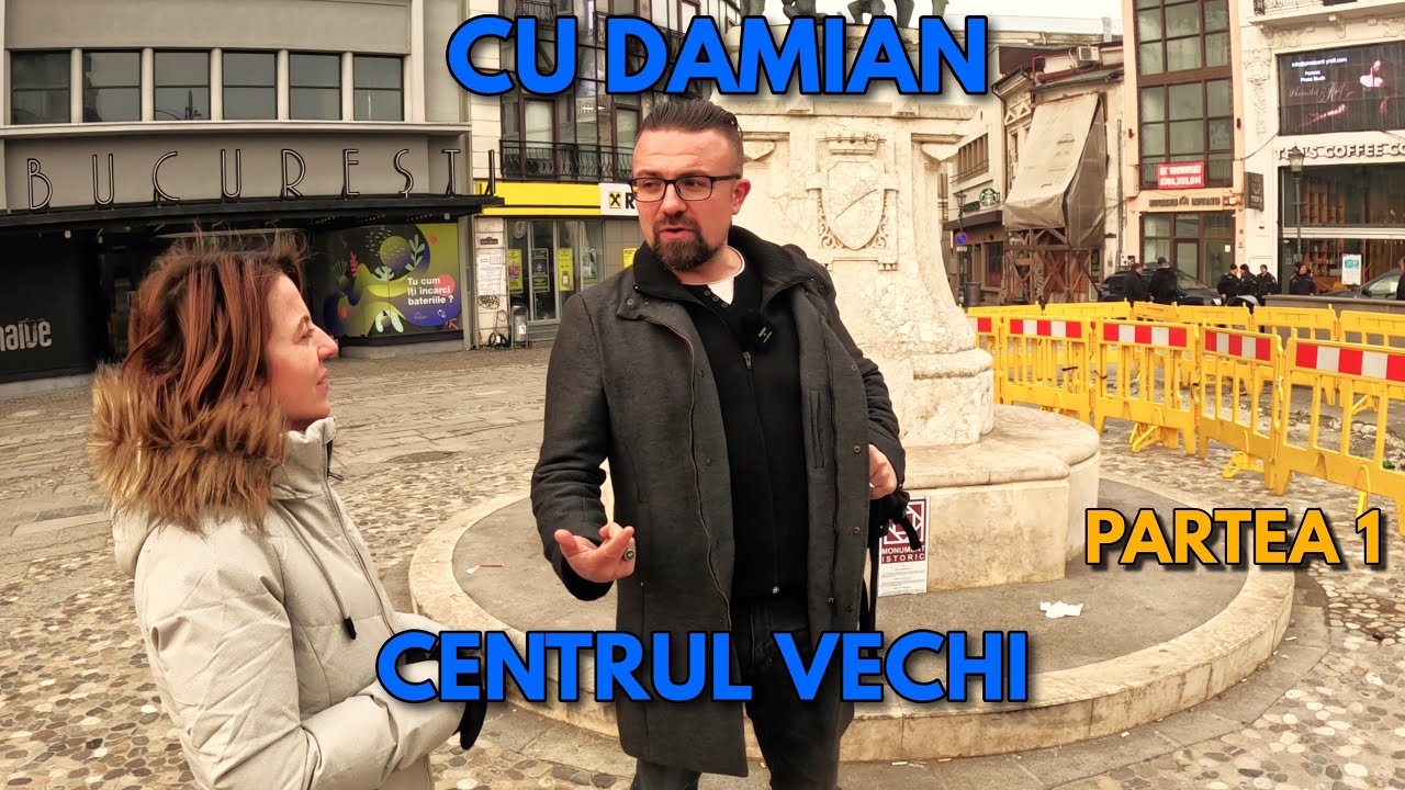 (1) Pe Urmele Istoriei Centrului Vechi - Damian Anfile
