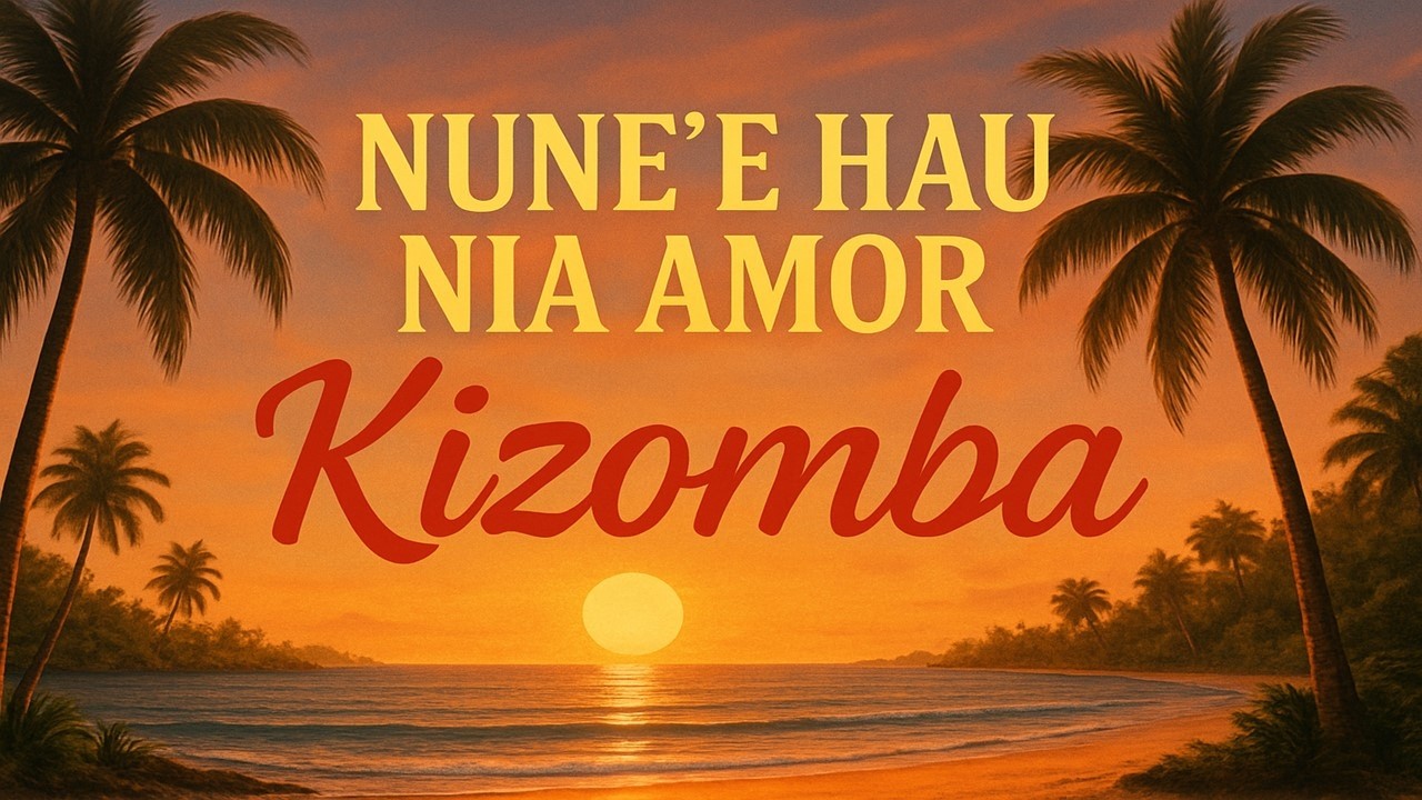 Nune'e Hau Nia Amor