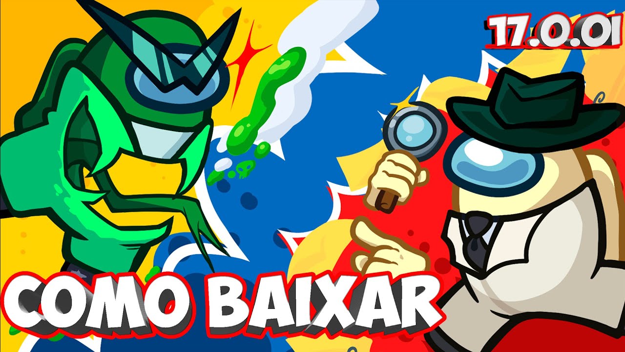 COMO BAIXAR AMONG US NO COMPUTADOR SEM EMULADOR [v17.1.0i]