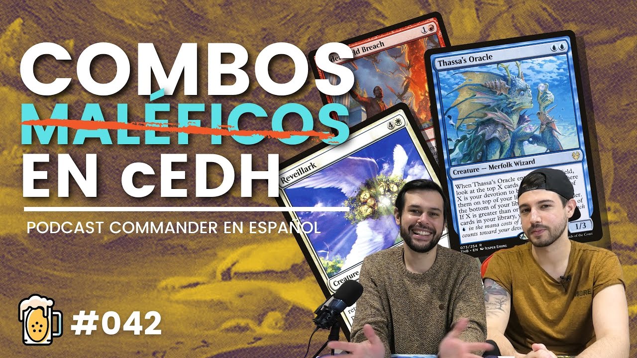 COMBOS MALÉFICOS EN cEDH | Drinks of Alara #042 | Podcast Commander en Español
