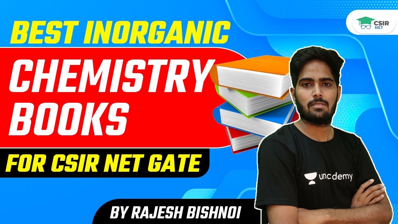 Best Inorganic Chemistry Books | For CSIR NET GATE | by Rajesh Bishnoi