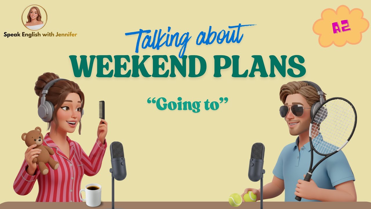 What Are Your Weekend Plans? | Easy English Conversation | A1–A2 Speaking Practice
