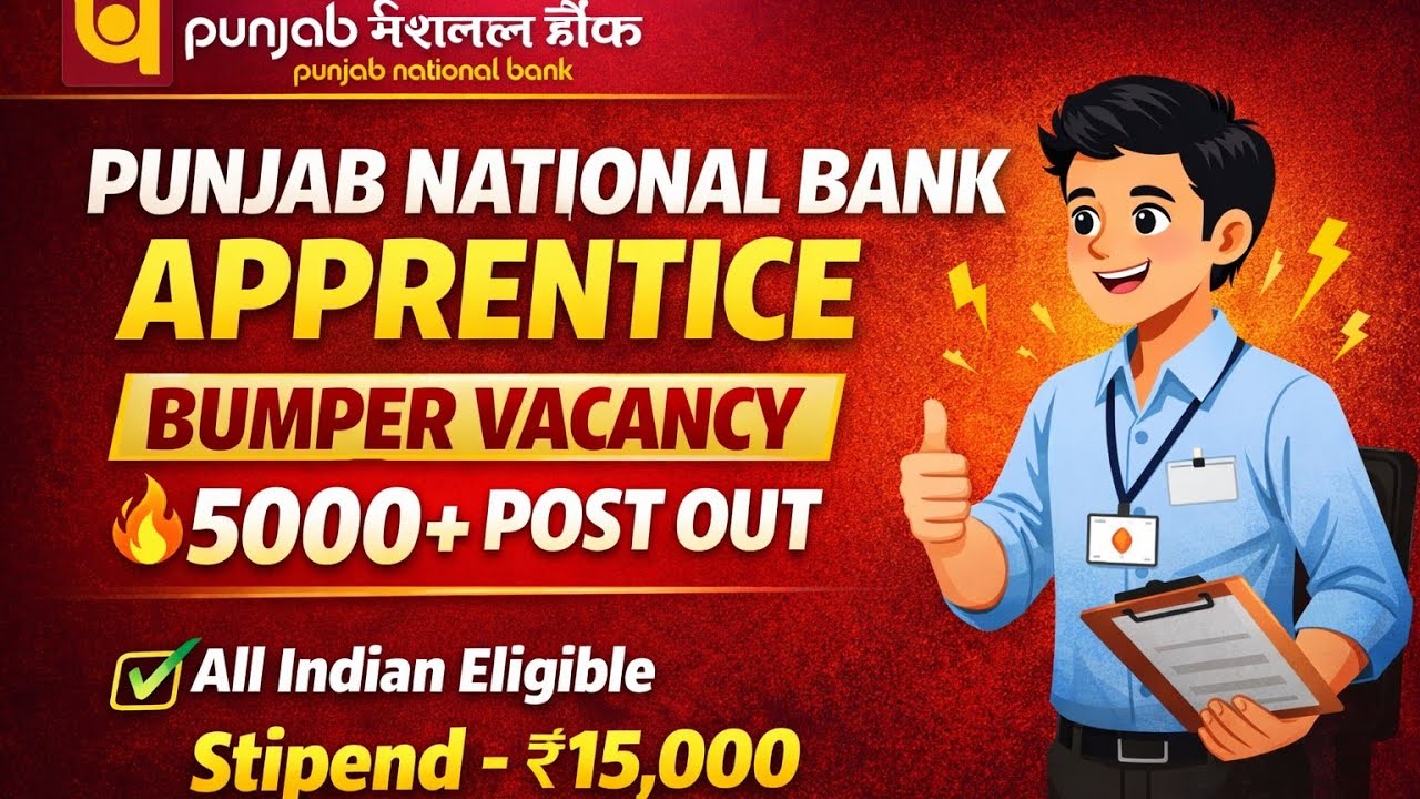 PUNJAB NATIONAL BANK APPERENTICE BUMPER VACANCY 5000+ POST OUT🔥All Indian Eligible✅ Stipend - 15,000
