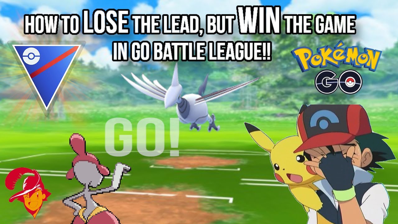 How to LOSE the Lead, but WIN THE GAME in GO Battle League! Pokemon GO PvP Great League