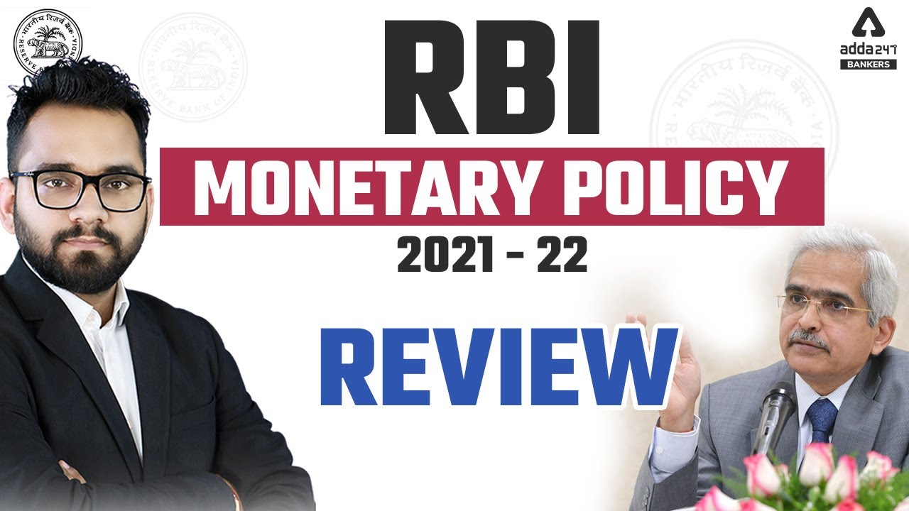 RBI MONETARY POLICY 2021-22 | RBI Analysis | Reserve Bank of India Current Affairs | For All Exams