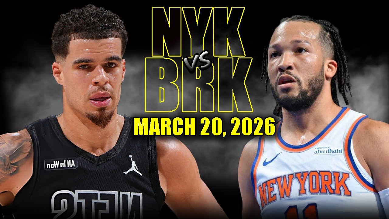 New York Knicks vs Brooklyn Nets Full Game Highlights &ndash; March 20, 2026 | NBA Season