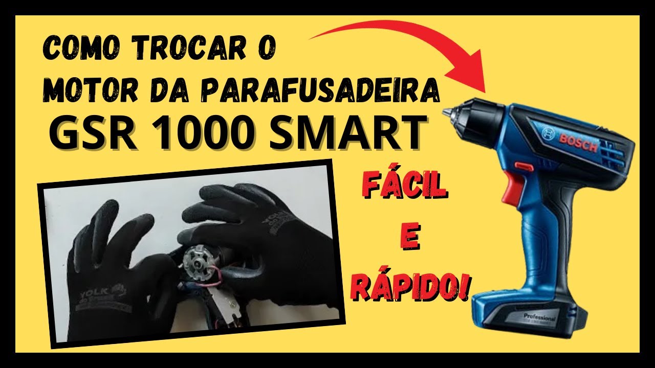 TROCANDO O MOTOR DA PARAFUSADEIRA GSR 1000 SMART BOSCH | PASSO A PASSO|