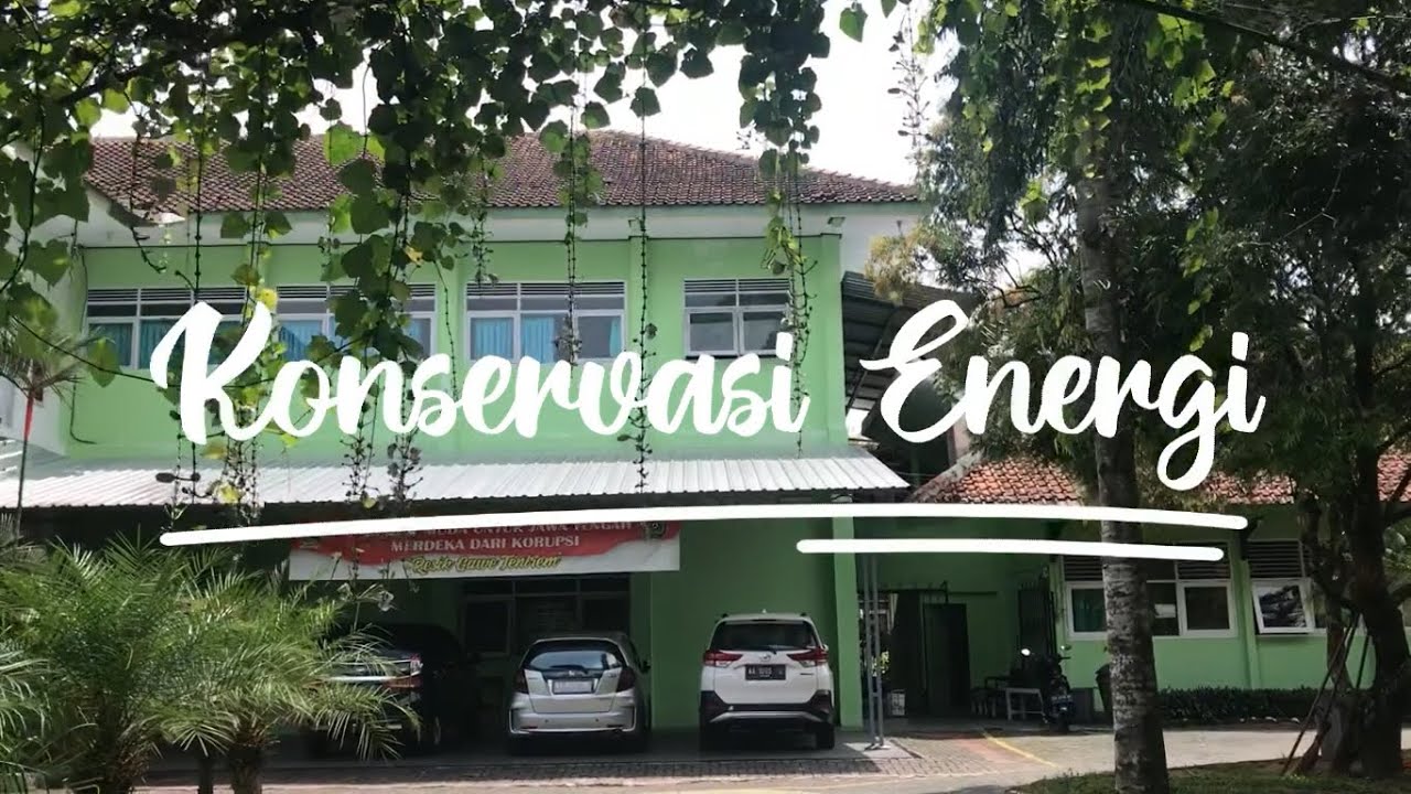 Konservasi Energi   Tim Adiwiyata SMAN 1 Kota Mungkid
