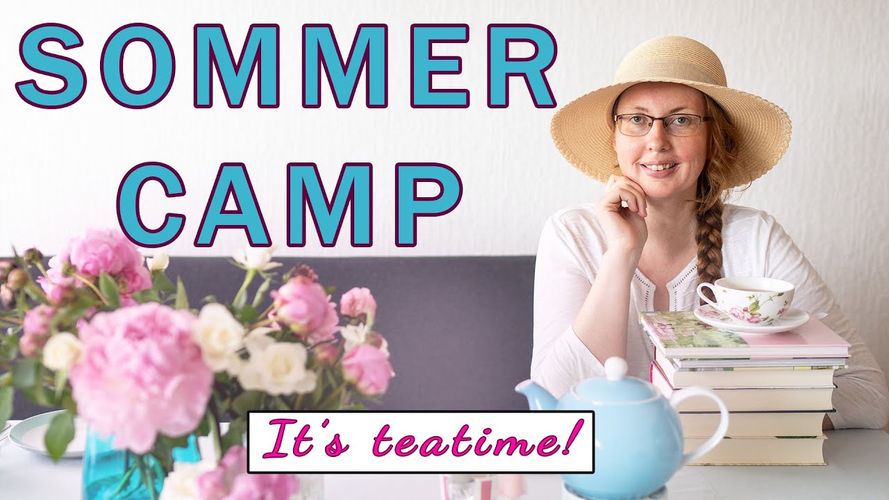 BookTube Sommercamp I Teatime mit englischen Sommerbüchern