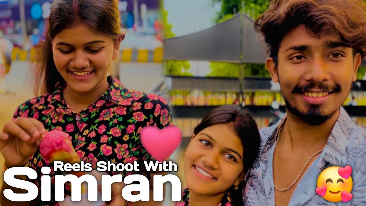 Reels Shoot With Simran|Sonu Yadav & Simran Arya |Bhojpuri Vlog|Reels Viral Video| Khesari Lal Yadav
