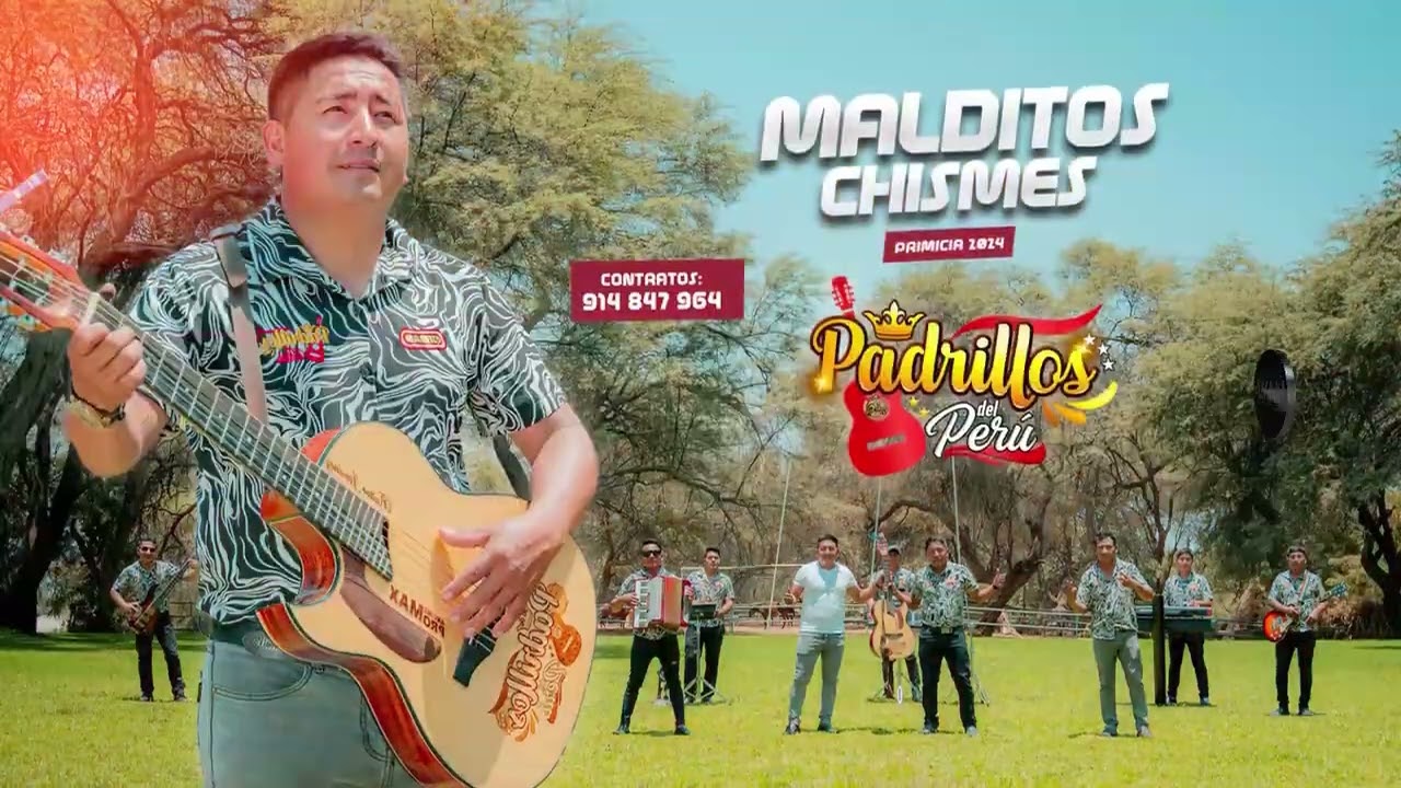 Malditos Chismes - Padrillos Del Per&uacute; / PRIMICIA 2025
