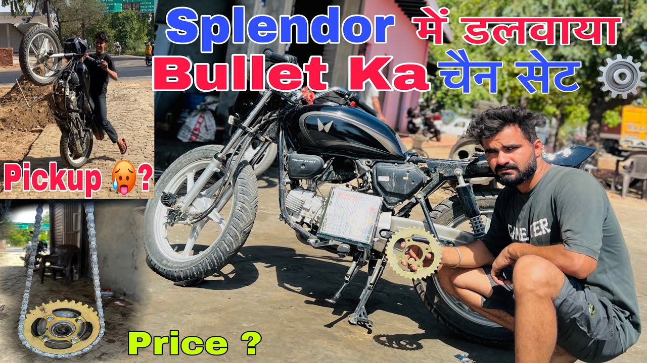 Splendor Top Speed 120 + ✅ || Chain Set Price ...? 🏷️ || Bullet ka Chain Set Dlwa दिया 🔥