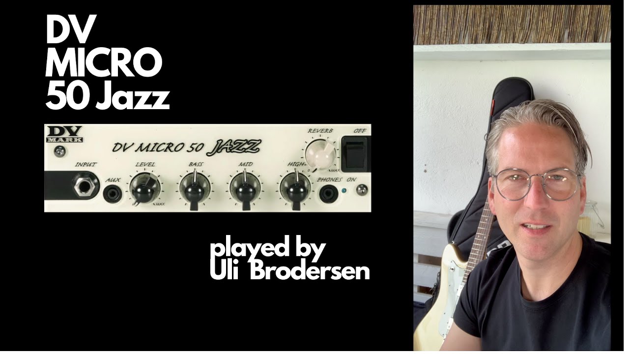 DV Mark Micro 50 Jazz played by Uli Brodersen