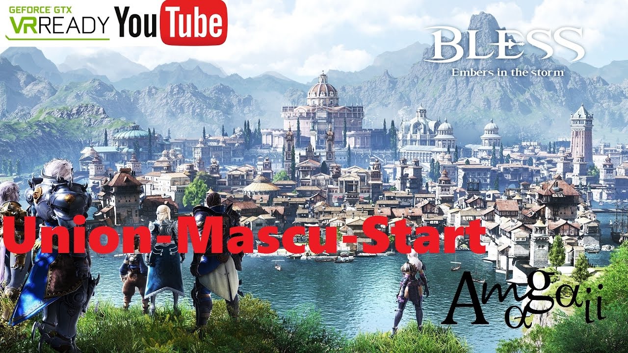 Bless Online / Russ OBT / Starting Area / Union / Mascu (Mage)