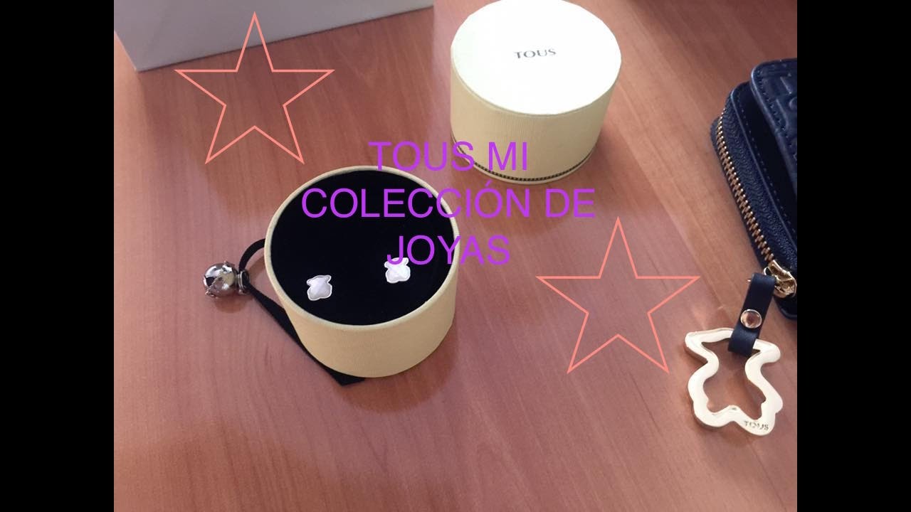TOUS, TODA MI COLECCIÓN DE JOYAS ACTUALIZADAS
