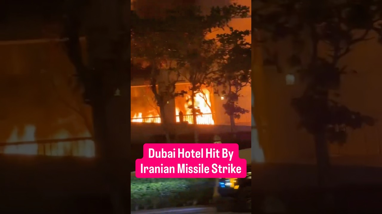 Iran Israel War | Dubai Hotel Ablaze After Iranian Missile Strike #iran #israel #dubai