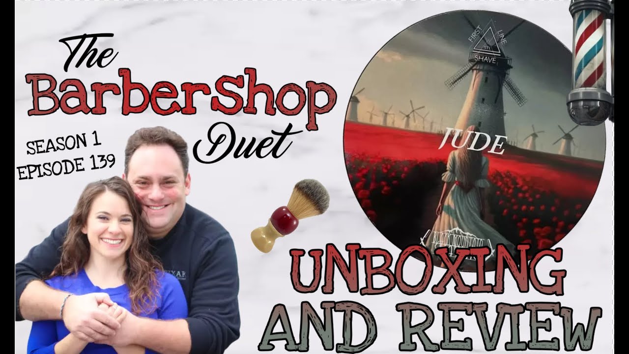 The Barbershop Duet - Jude Shave Soap by First Line Shave - Unboxing and Review