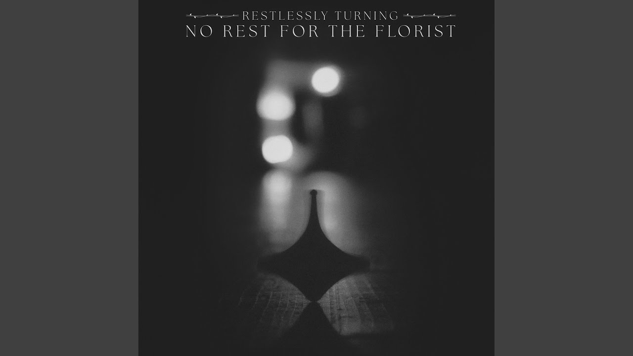 Restlessly Turning