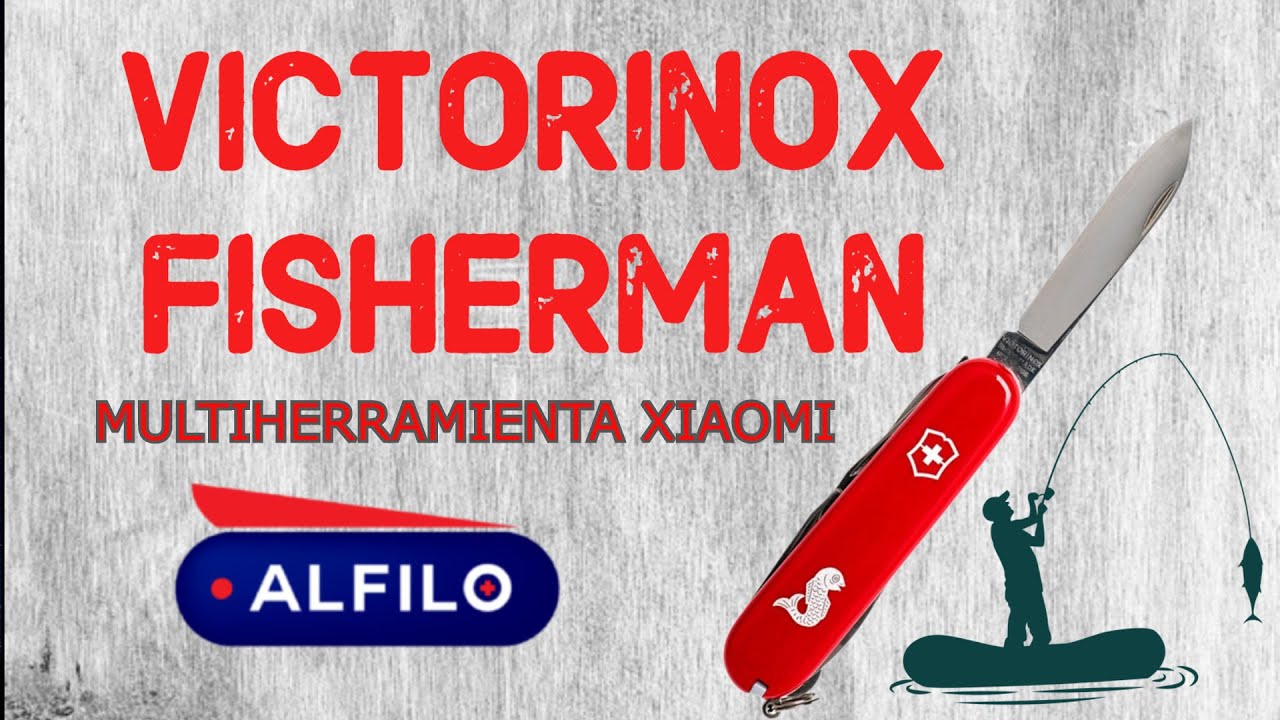 REVISIÓN VICTORINOX FISHERMAN & MULTIHERRAMIENTA XIAOMI EN ESAPAÑOL!!!