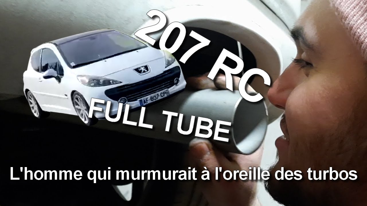 Fabrication d'un FULL TUBE pour la 207 RC