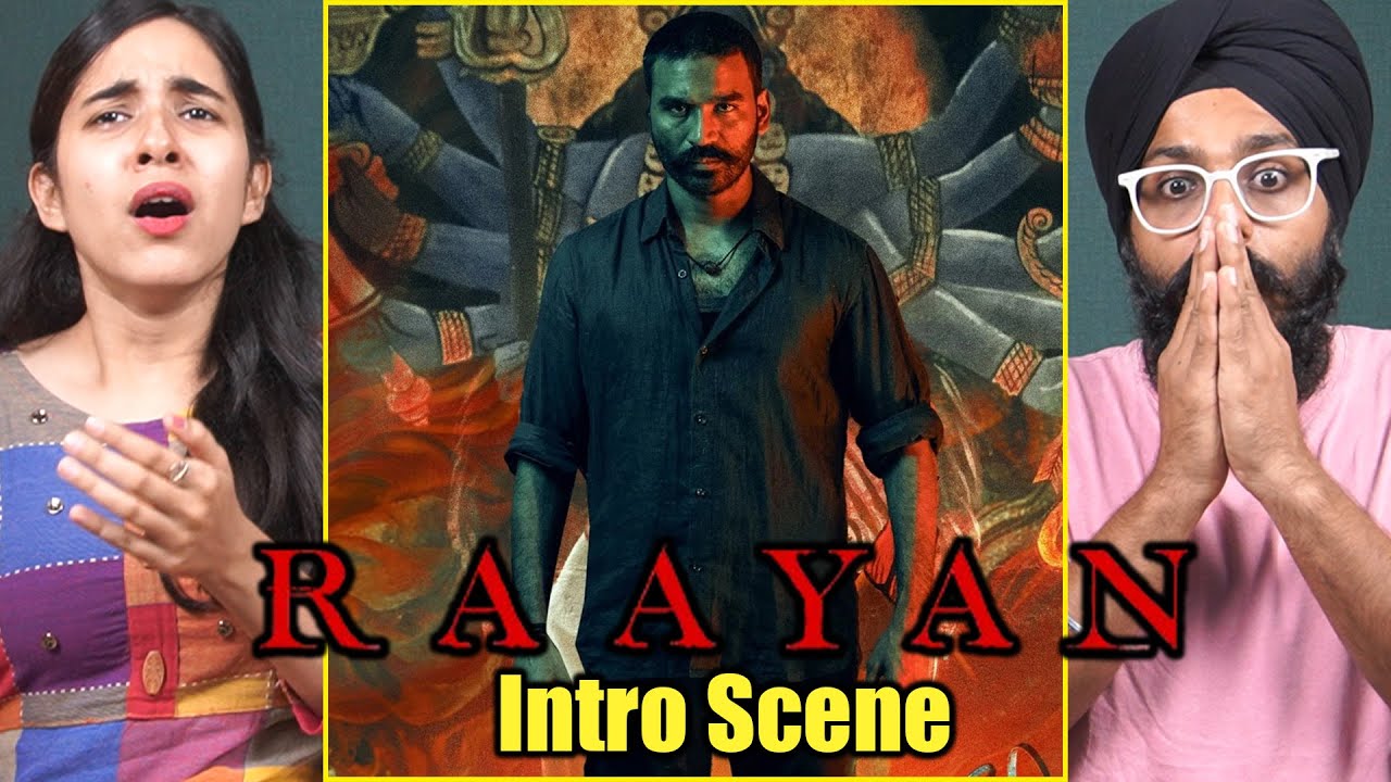 Raayan Intro Scene Reaction | Dhanush | Parbrahm Singh