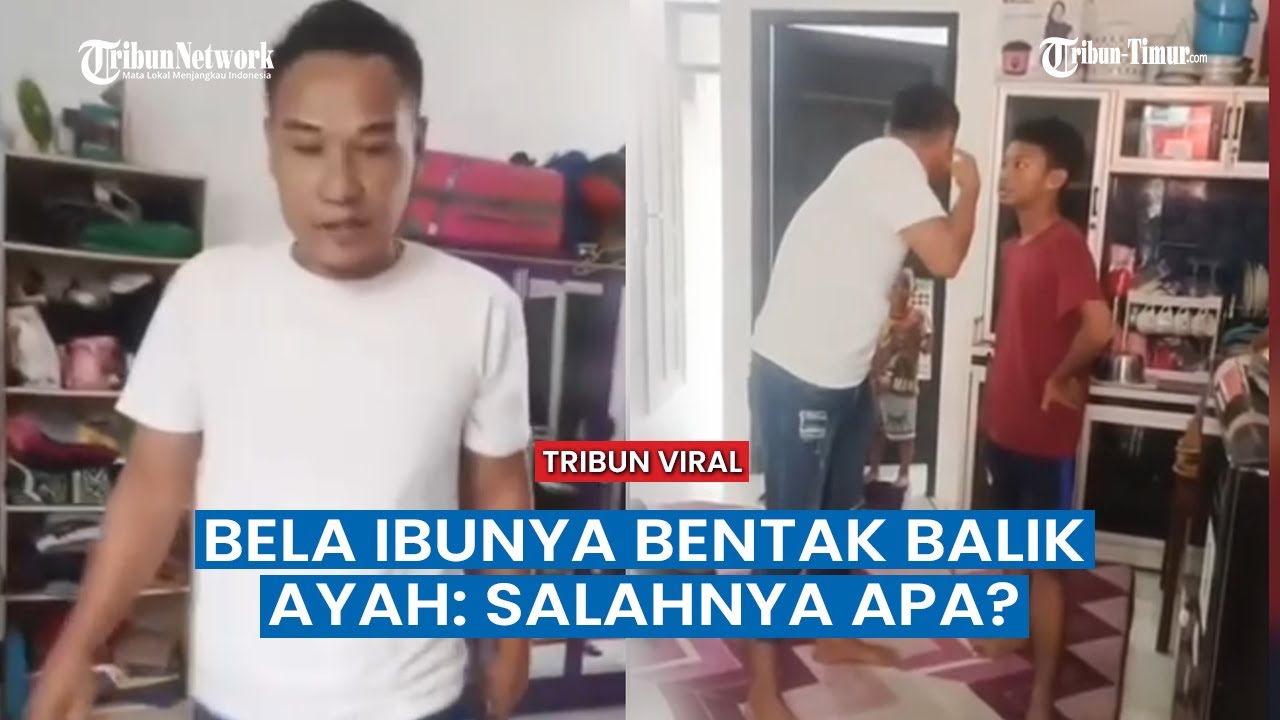 Seorang Anak Bentak Balik Ayah yang Ribut dengan Ibunya, Tak Terima Dibentak-bentak