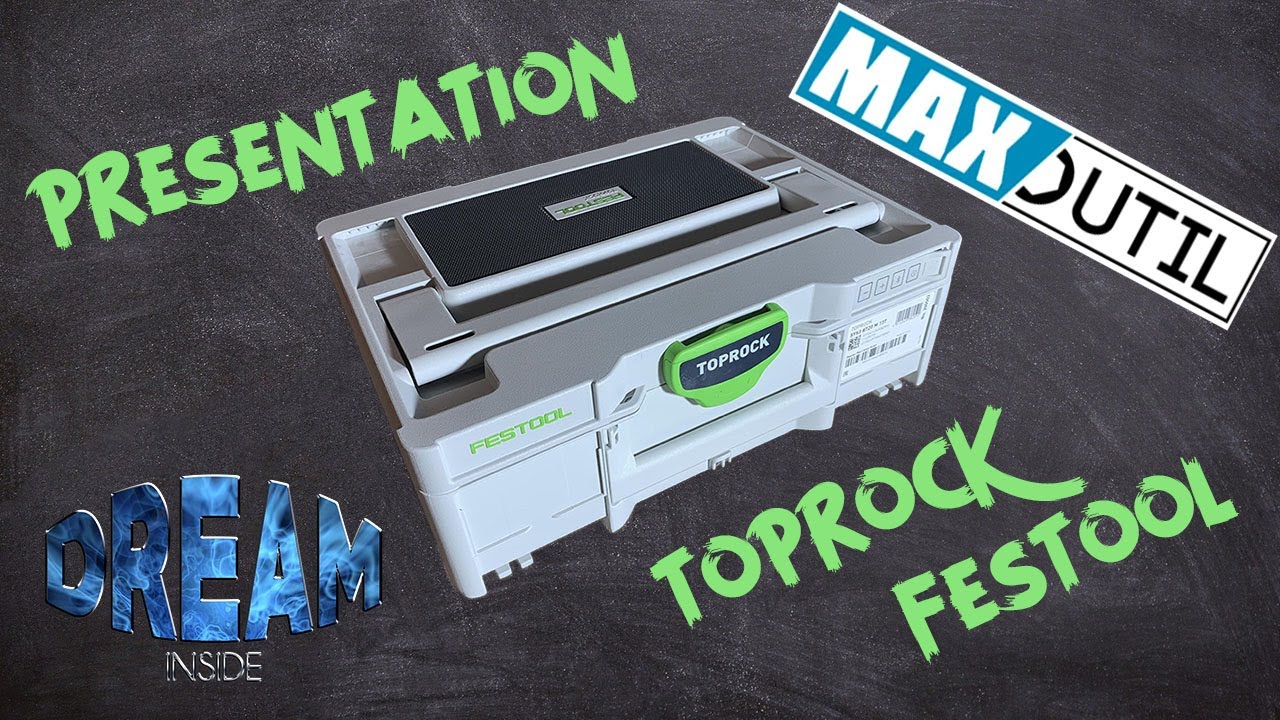 Présentation TopRock Festool
