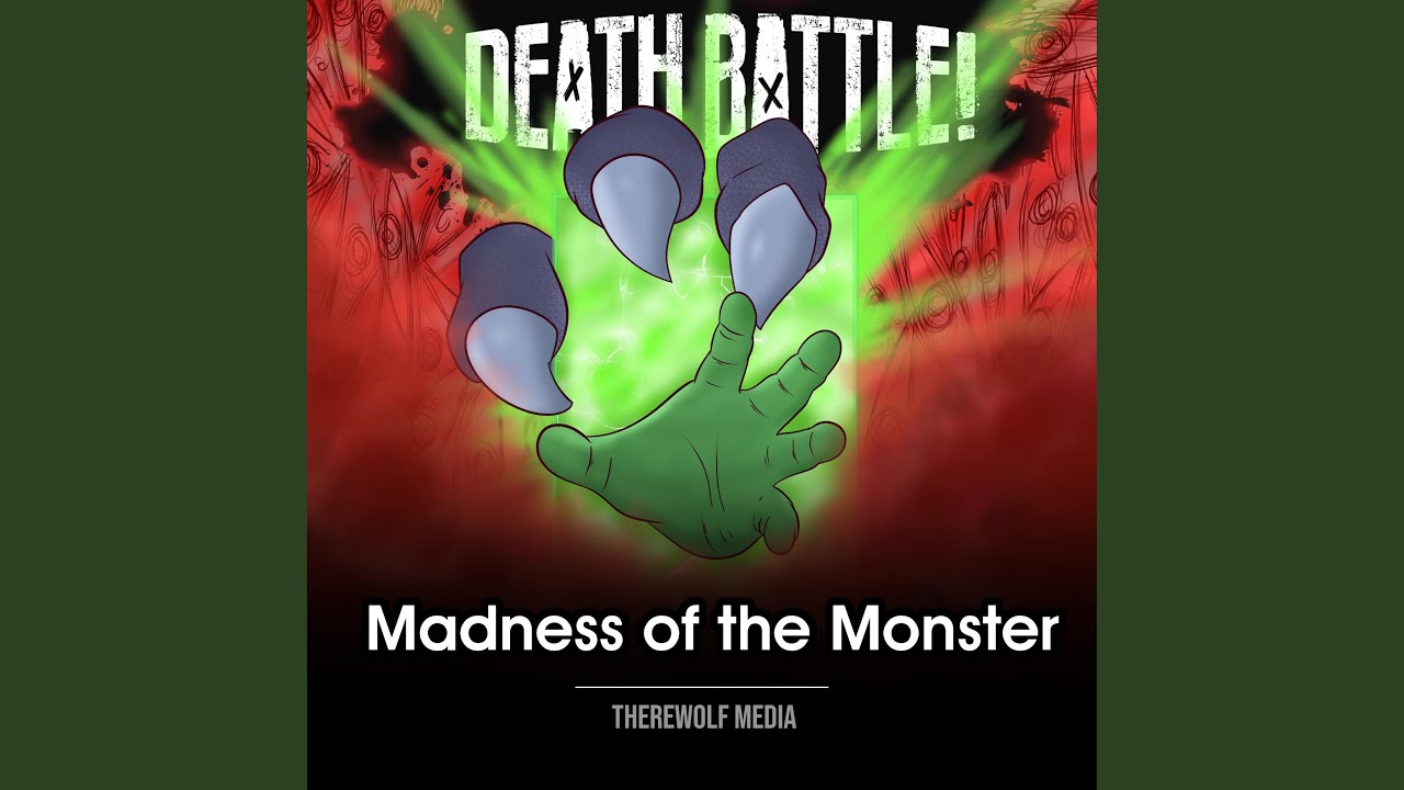 Death Battle: Madness of the Monster