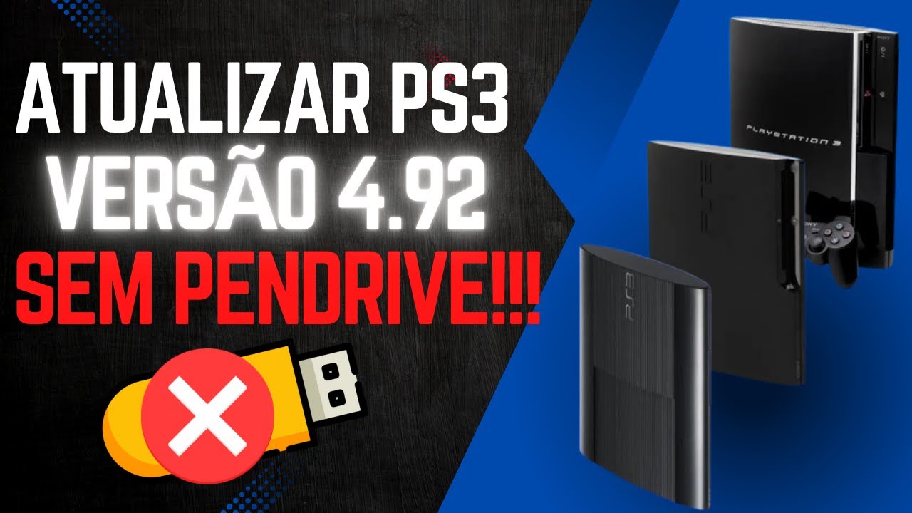 ATUALIZAR SEU PS3 PARA 4.92 SEM PENDRIVE, DIRETO PELO PS3! MÉTODO 2025 ATUALIZADO