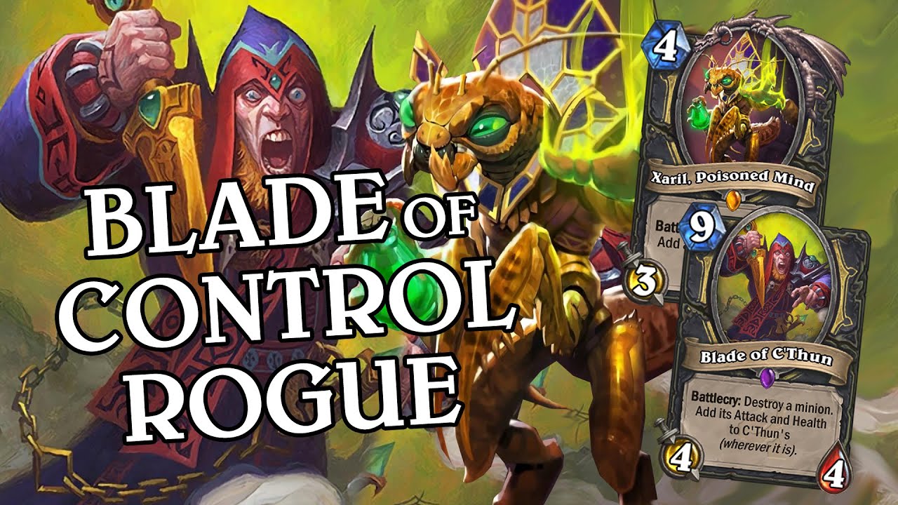 Blade of Control Rogue [Standard] - Deck Guide - Hearthstone