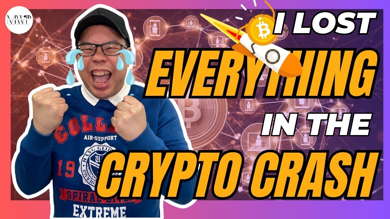 I Lost Everything In The Crypto Crash - ft. Kelvin Kong