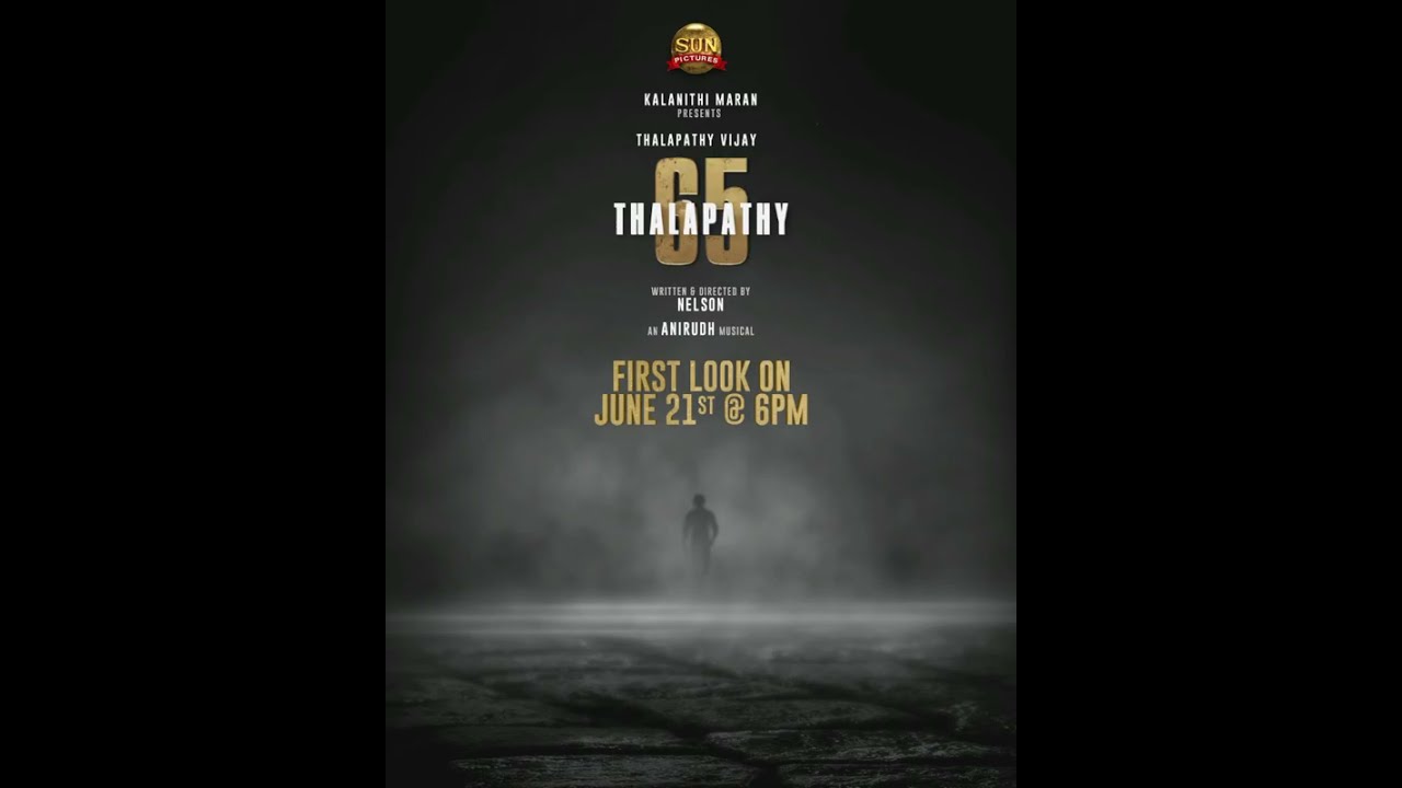 Thalapathy 65 first look announcement | sun pictures | Thalapathy vijay | nelson