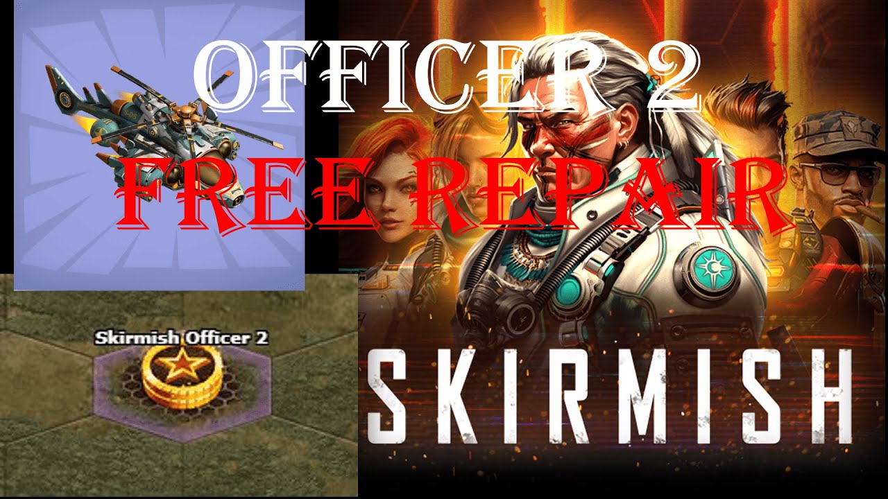 War Commander: [ MOJAVE] SKIRMISH OFFICER 2/ FREE REPAIR