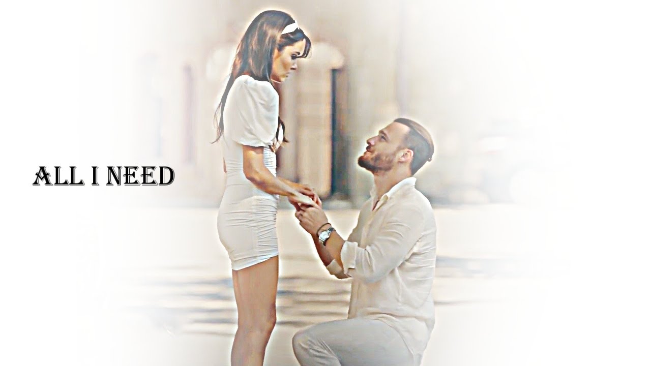 Serkan + Eda || All I Need