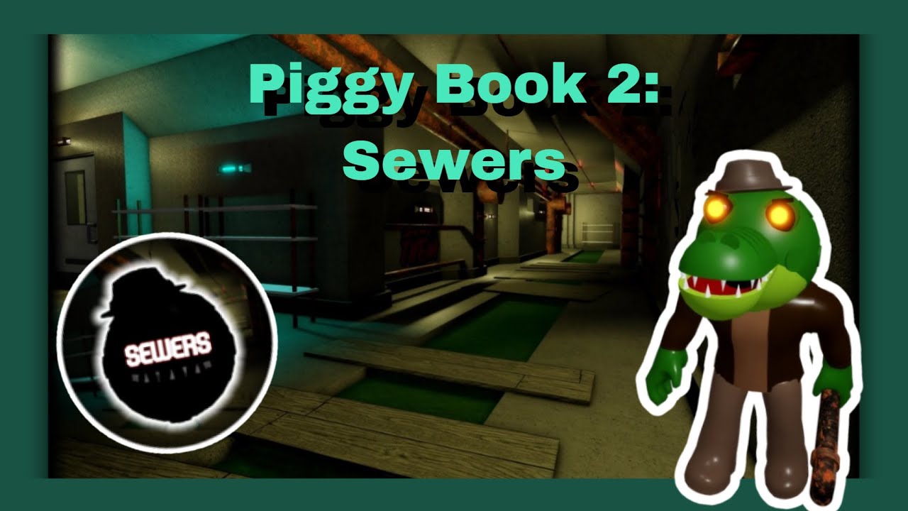 Piggy Book 2 Chapter 5: Sewers Solo + Hard Mode