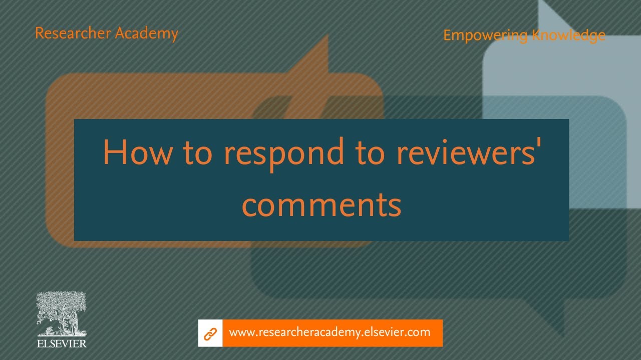 How to respond to reviewers' comments
