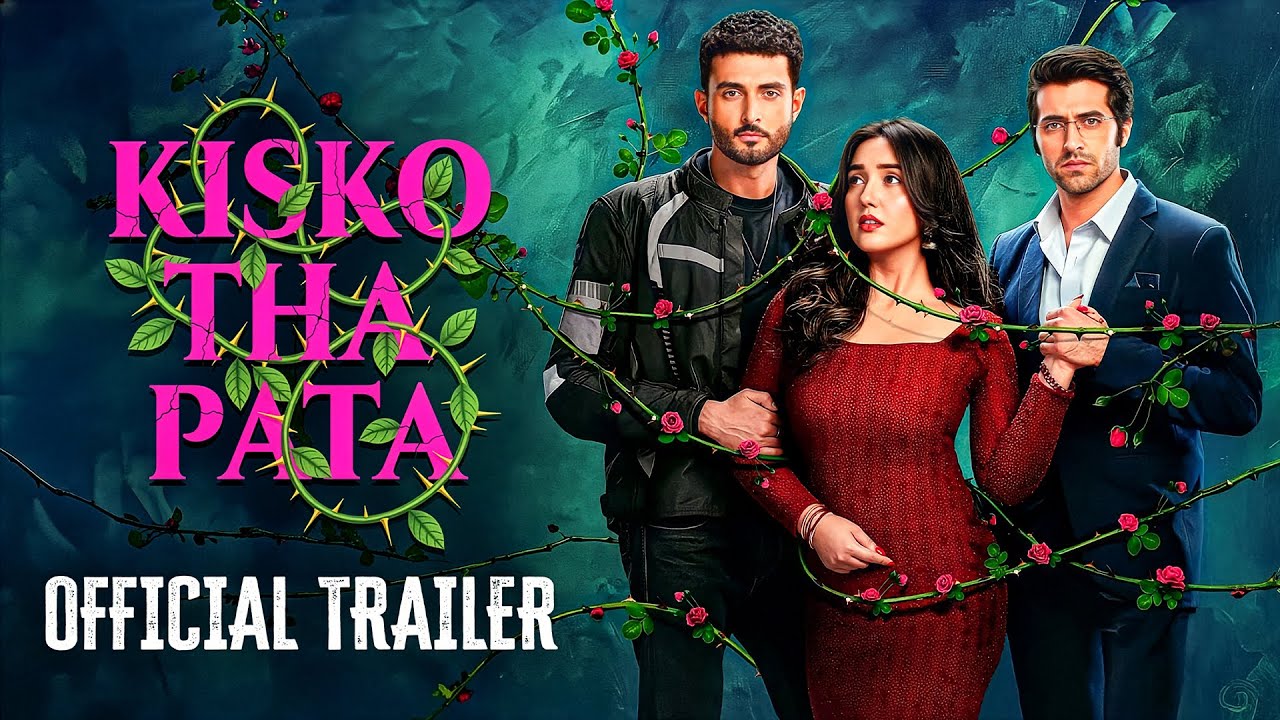 Kisko Tha Pata - Official Trailer | Akshay Oberoi & Ashnoor Kaur & Aadil Khan | Romantic Movie