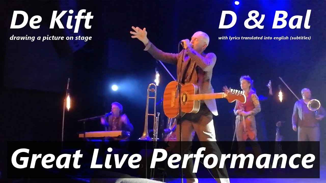 De Kift - D & Bal - Great live performance in Venlo (Netherlands) 2018 ( SUBS ) #De_Kift
