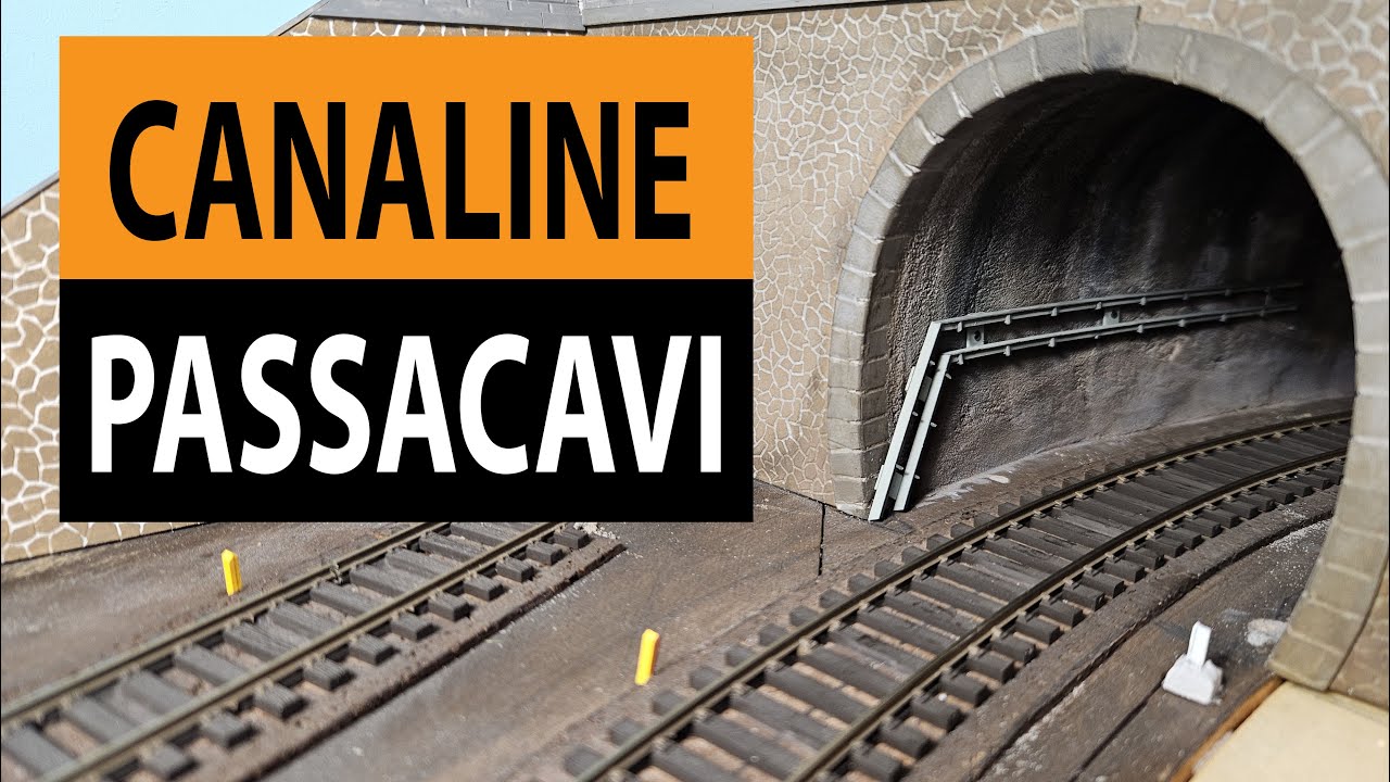 Canaline Passacavi REALISTICHE per Gallerie • Tutorial in Scala H0 #modellismoferroviario #scalah0