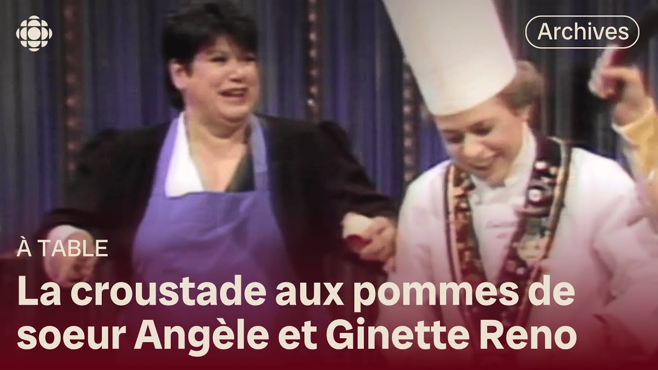 Une croustade aux pommes avec soeur Angèle et Ginette Reno