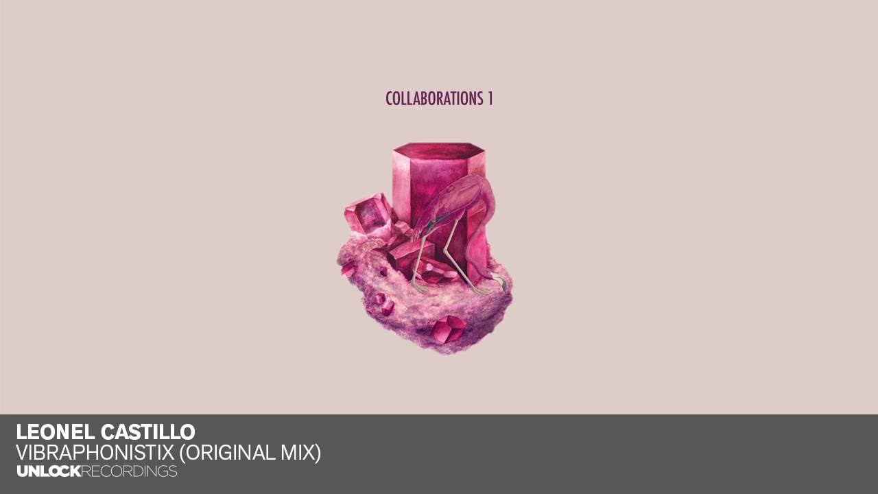 Leonel Castillo - Vibraphonistix (Unlock Recordings)