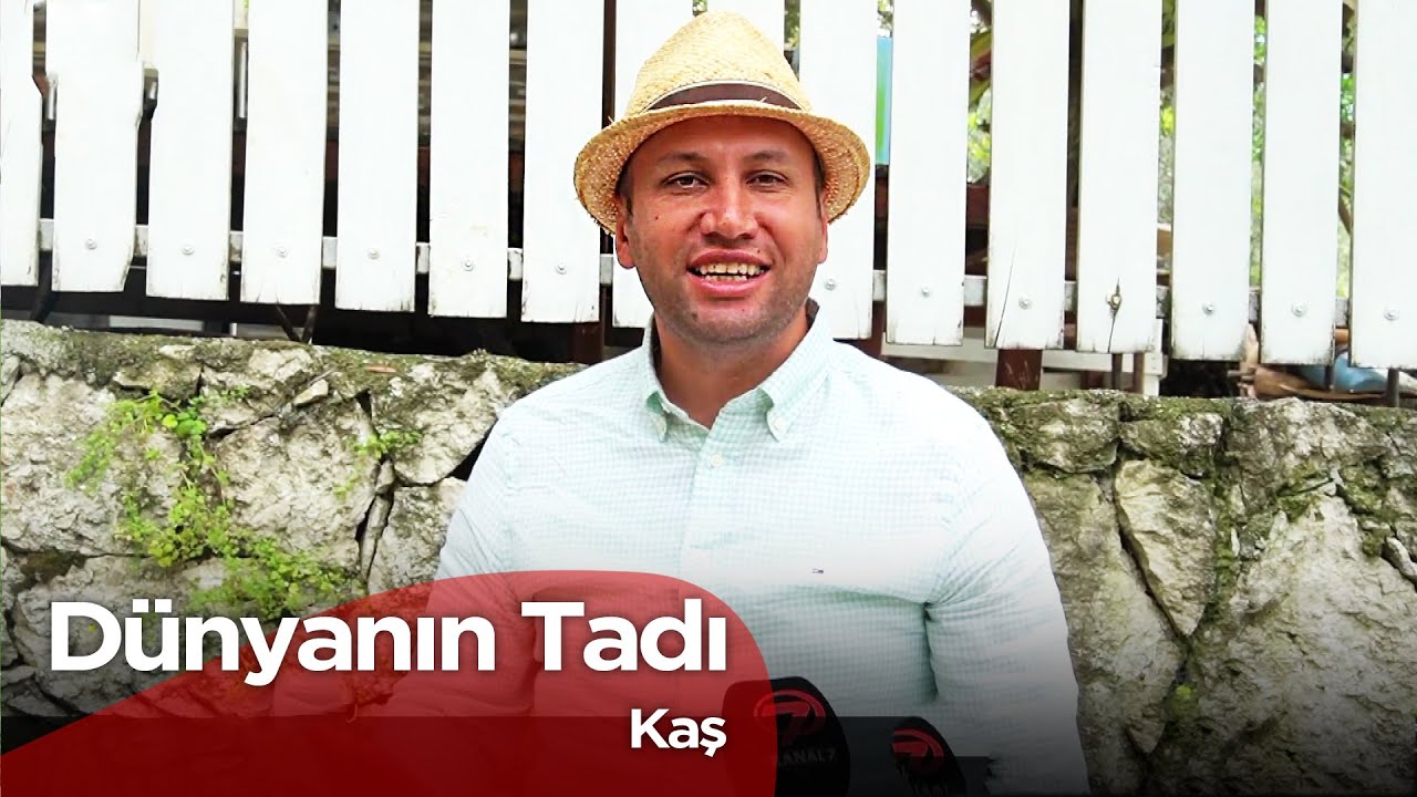 Dünyanın Tadı - Kaş 2  | 26 Temmuz 2025