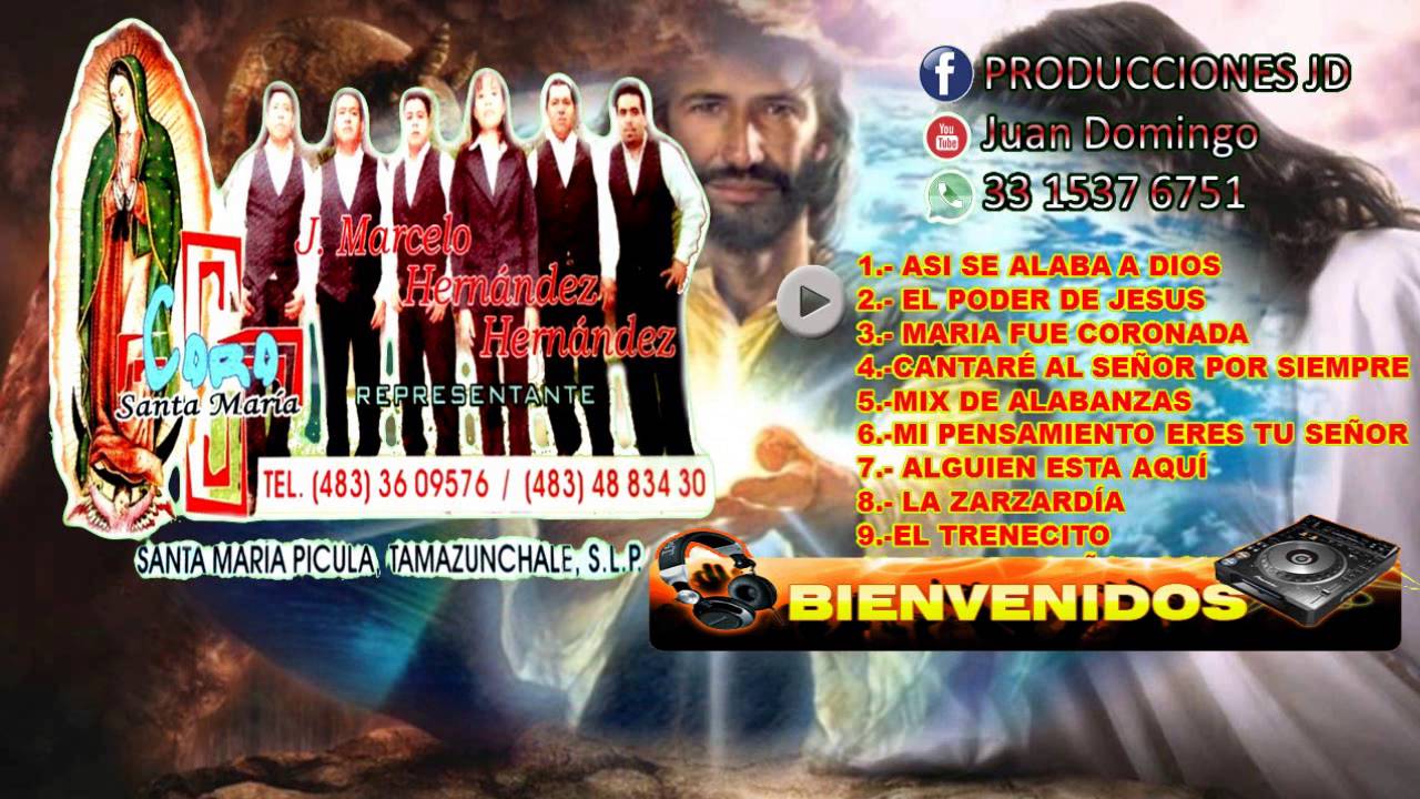 CORO SANTA MARIA, CANTO Y ALABANZAS A CRISTO  EN VIVO CD  COMPLETO 2016