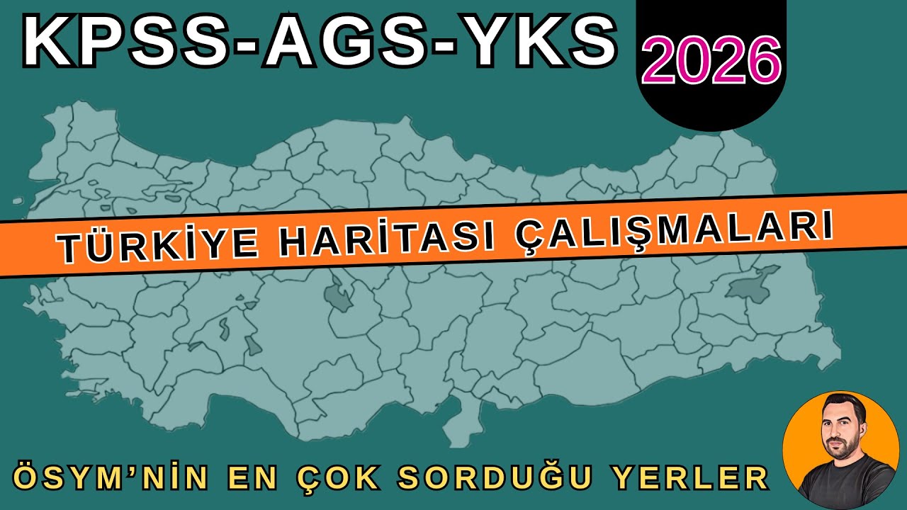 ÖSYM'NİN HARİTADA EN ÇOK SORDUĞU YERLER - Türkiye Haritası Çalışmaları 2026 (KPSS-AGS-TYT-AYT)