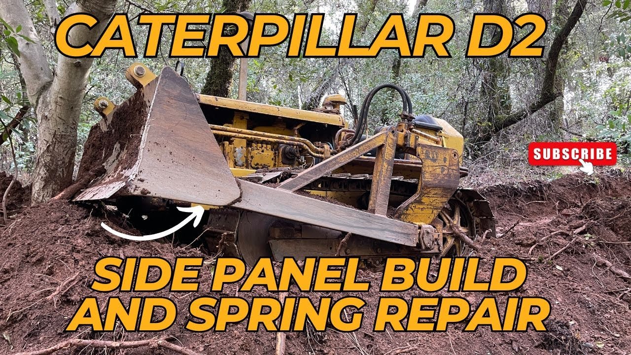 Caterpillar D2 spring and side panel repair