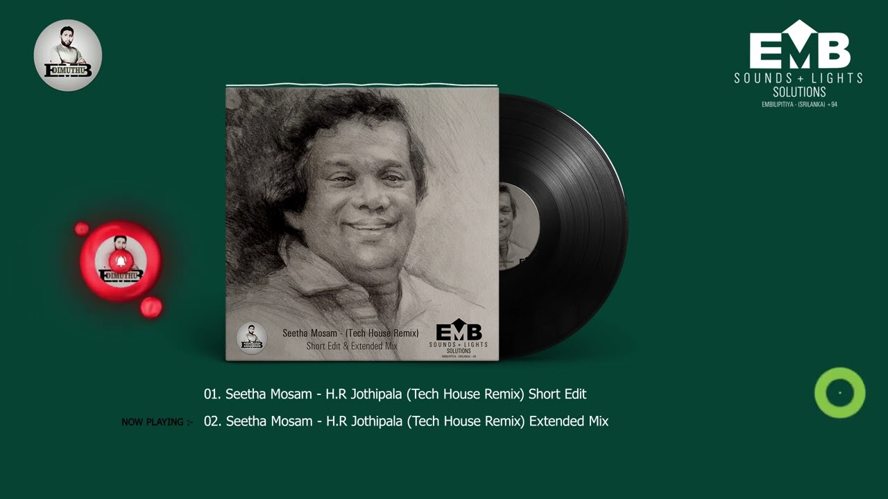සීත මෝසම් l Seetha Mosam - H.R Jothipala (Tech House Remix) Short Edit & Extended Mix