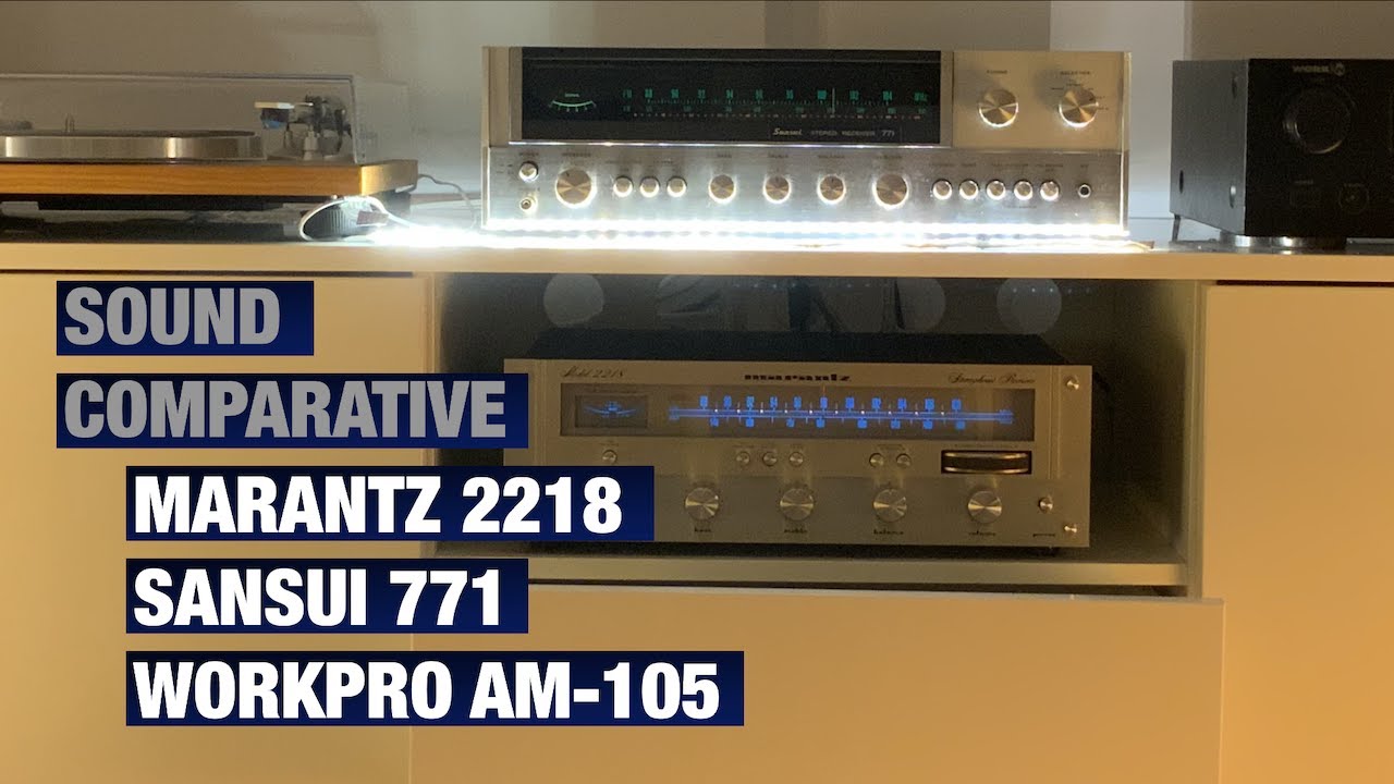 Vintage Audio Comparative: Marantz vs Sansui vs WorkPRO