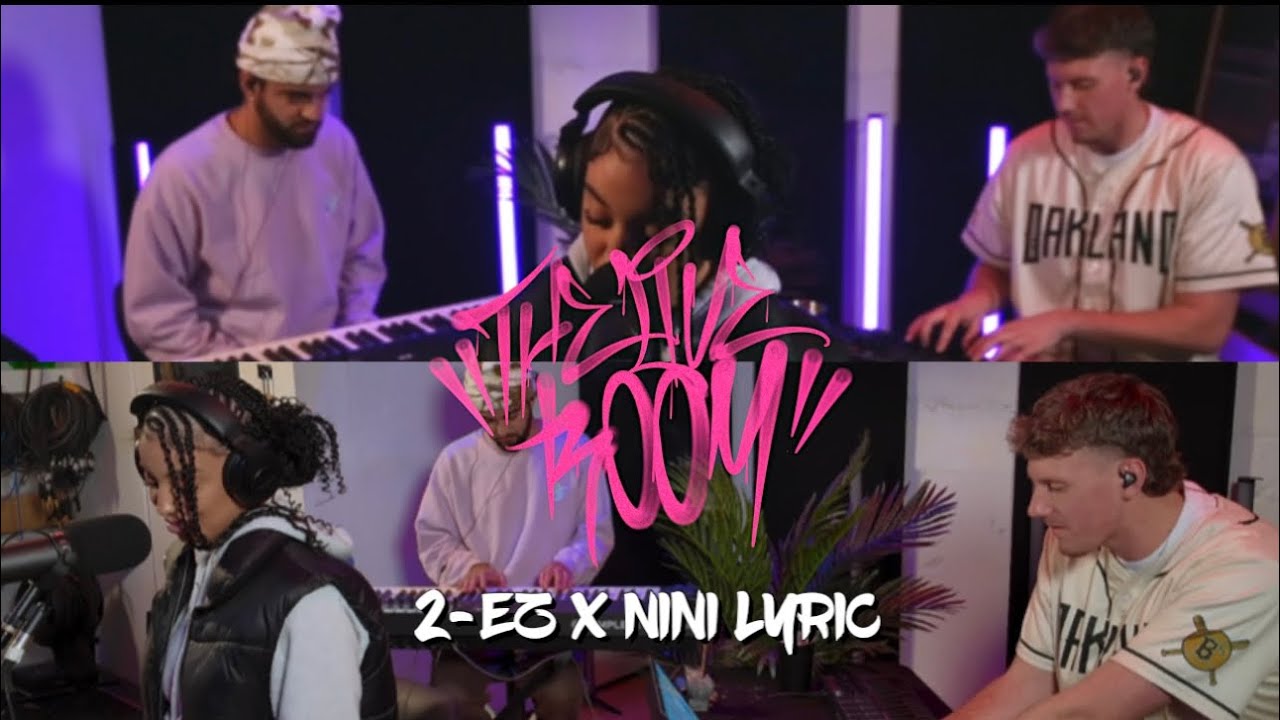 THE LIVE ROOM - EP. 03 (2-ez x Nini Lyric)