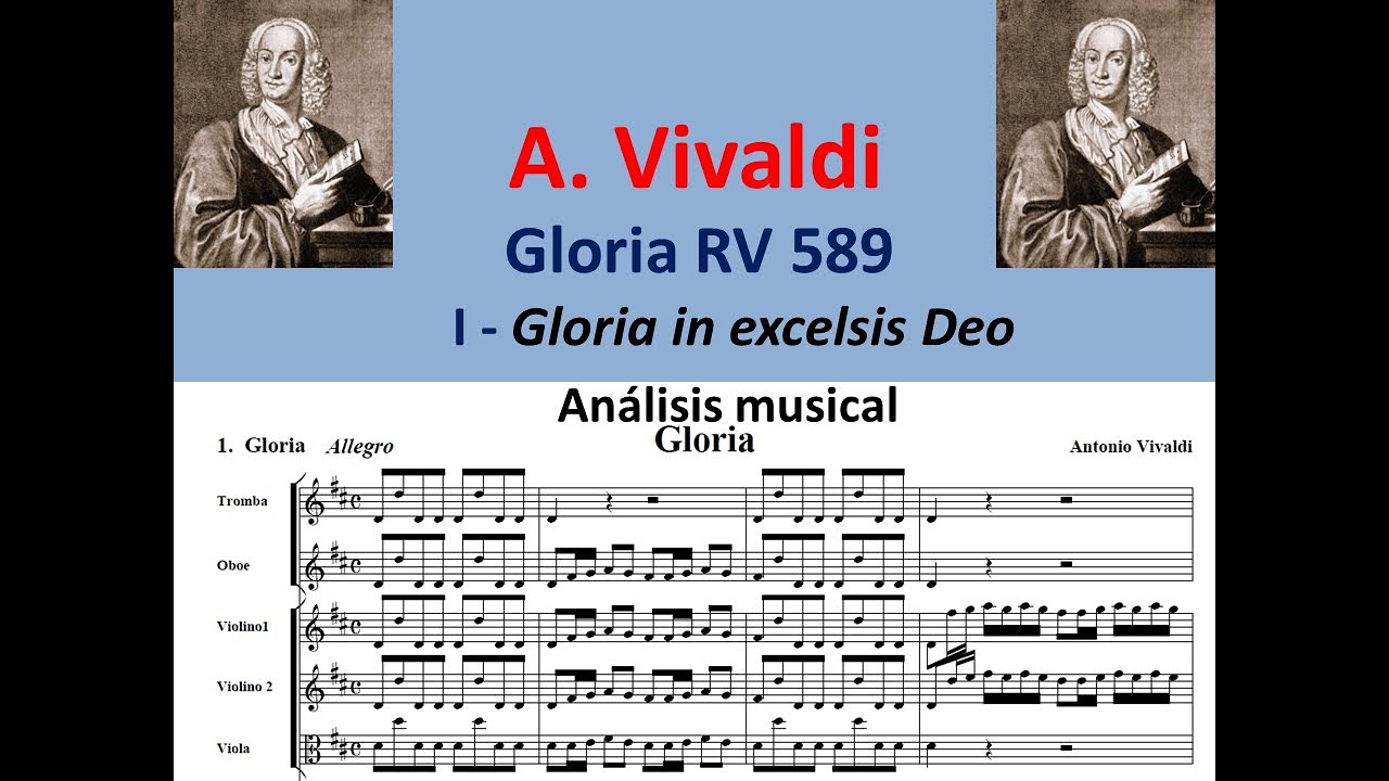 A. Vivaldi. Gloria RV 589. I - Gloria in excelsis deo. Análisis musical