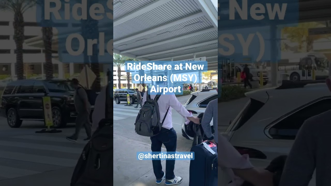 Uber and Lyft at New Orleans International Airport (MSY)